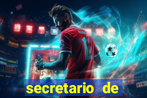 secretario de esporte salario